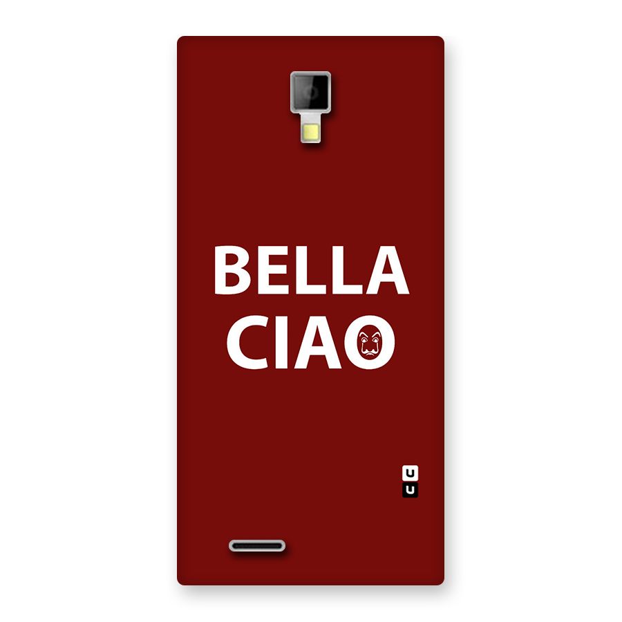 Bella Ciao Typography Art Back Case for Micromax Canvas Xpress A99