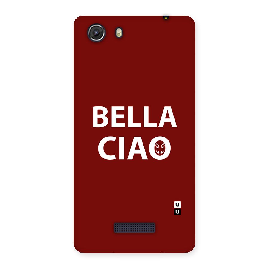 Bella Ciao Typography Art Back Case for Micromax Unite 3
