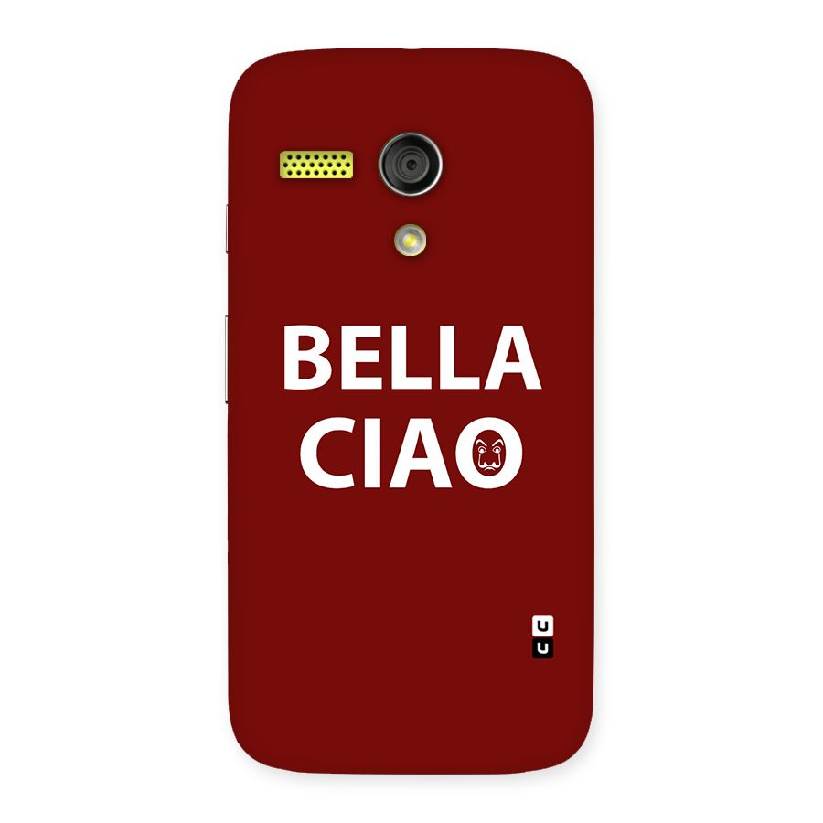 Bella Ciao Typography Art Back Case for Moto G