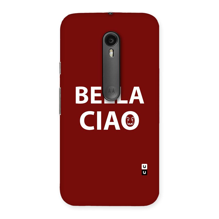 Bella Ciao Typography Art Back Case for Moto G3