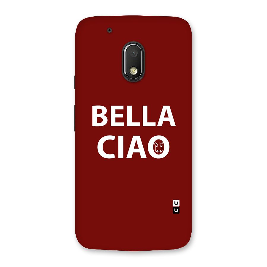 Bella Ciao Typography Art Back Case for Moto G4 Play
