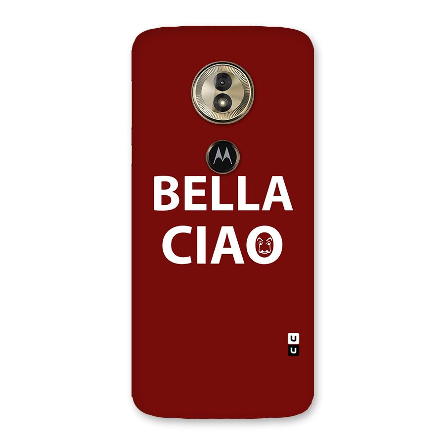 Bella Ciao Typography Art Back Case for Moto G6 Play
