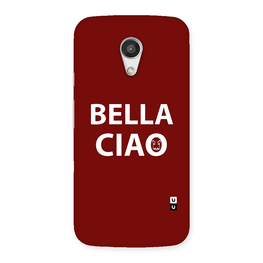 Bella Ciao Typography Art Back Case for Moto G 2nd Gen