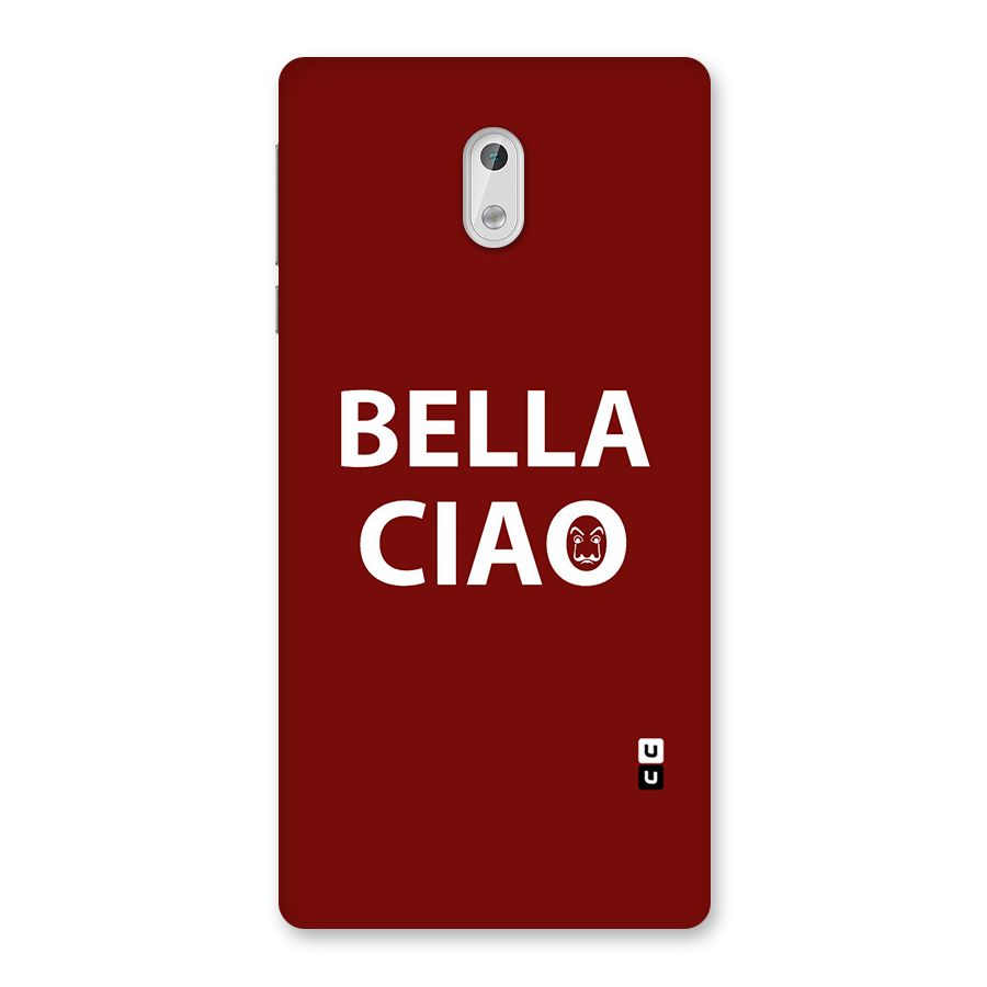 Bella Ciao Typography Art Back Case for Nokia 3