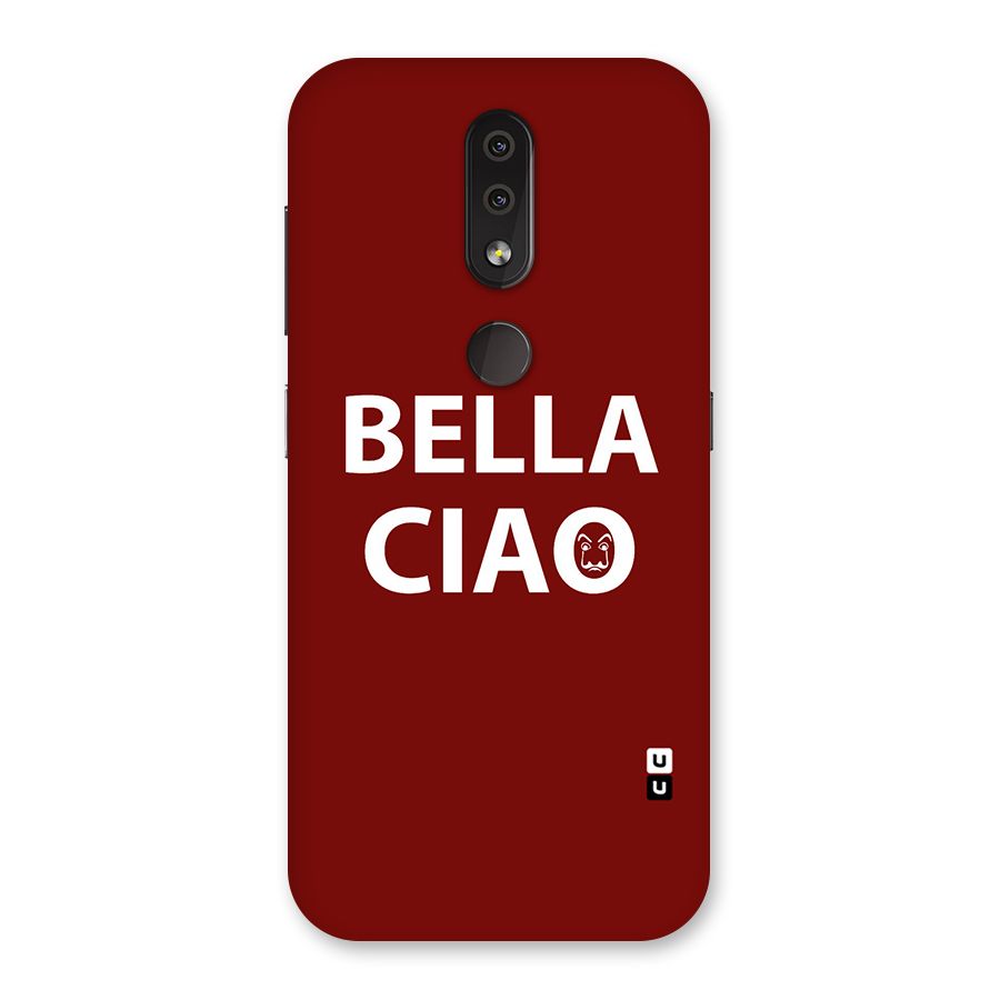 Bella Ciao Typography Art Back Case for Nokia 4.2