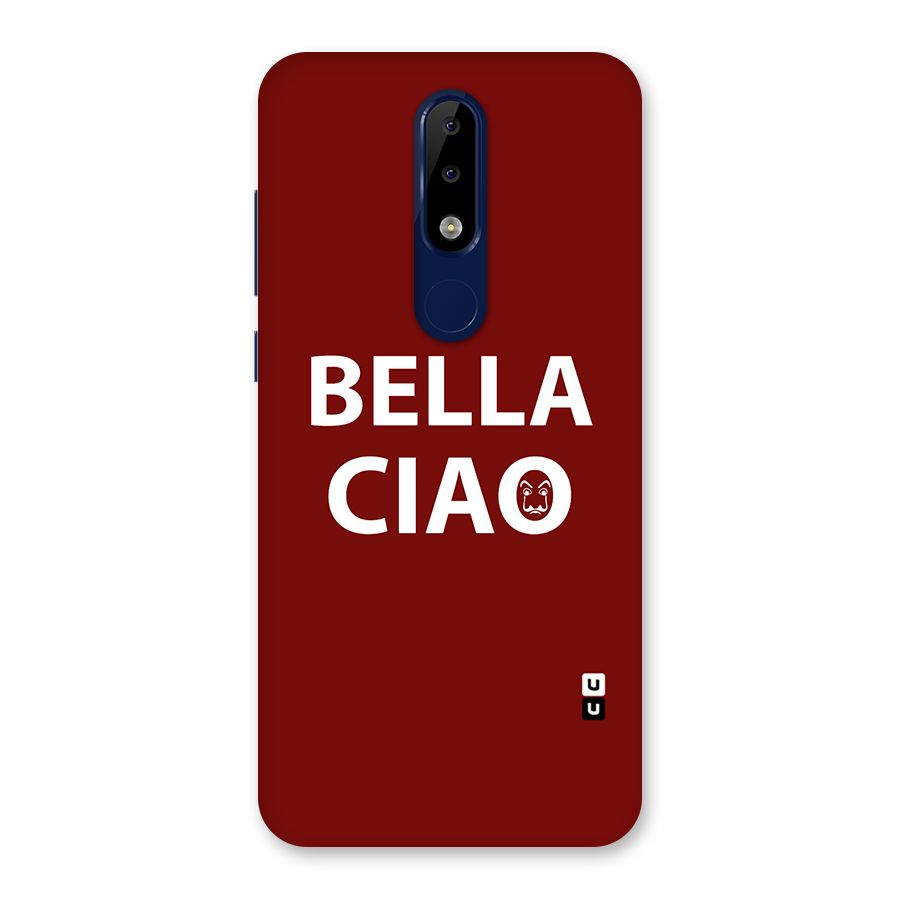 Bella Ciao Typography Art Back Case for Nokia 5.1 Plus