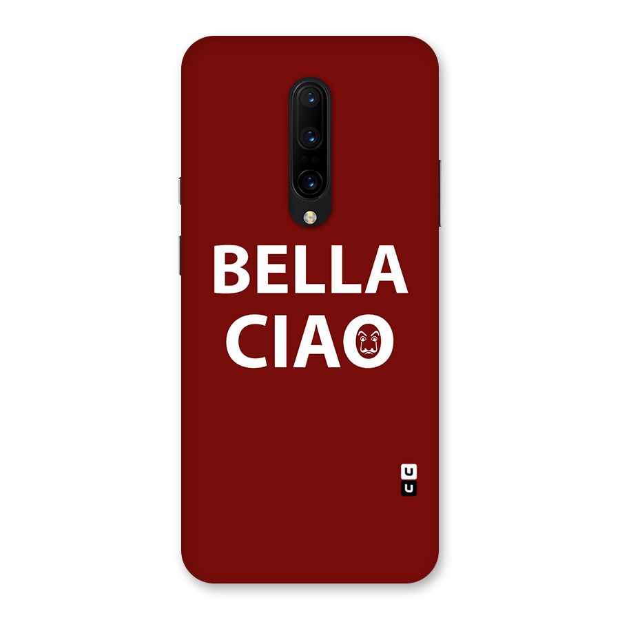Bella Ciao Typography Art Back Case for OnePlus 7 Pro