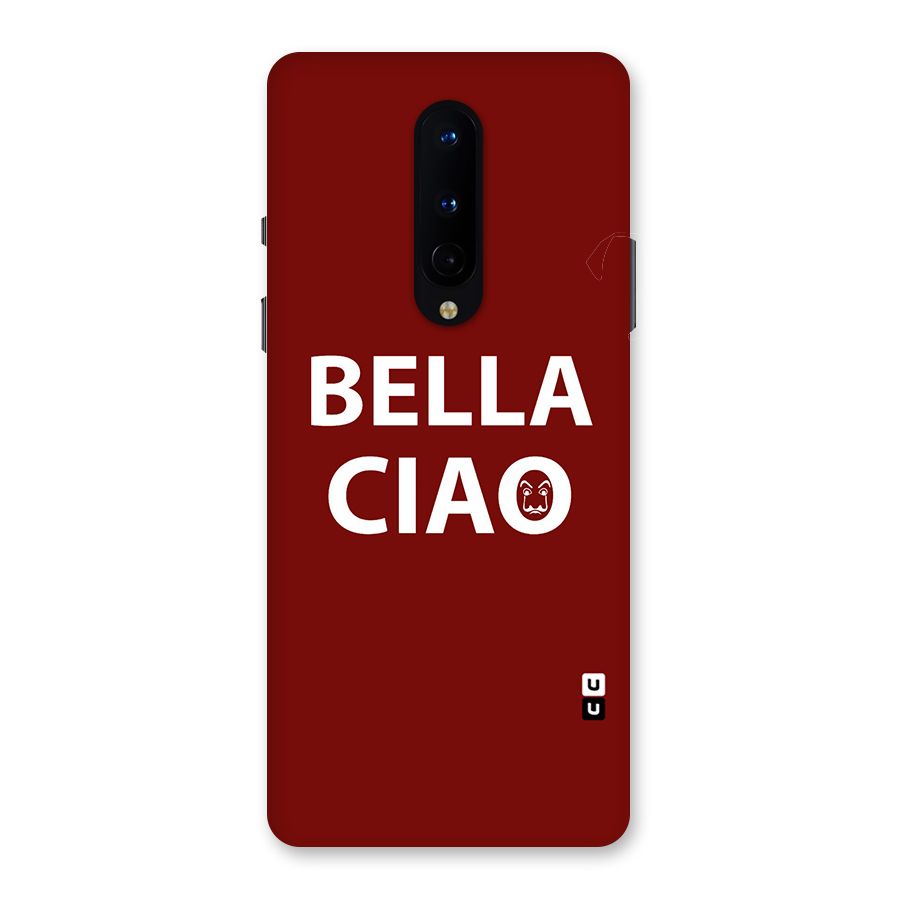 Bella Ciao Typography Art Back Case for OnePlus 8