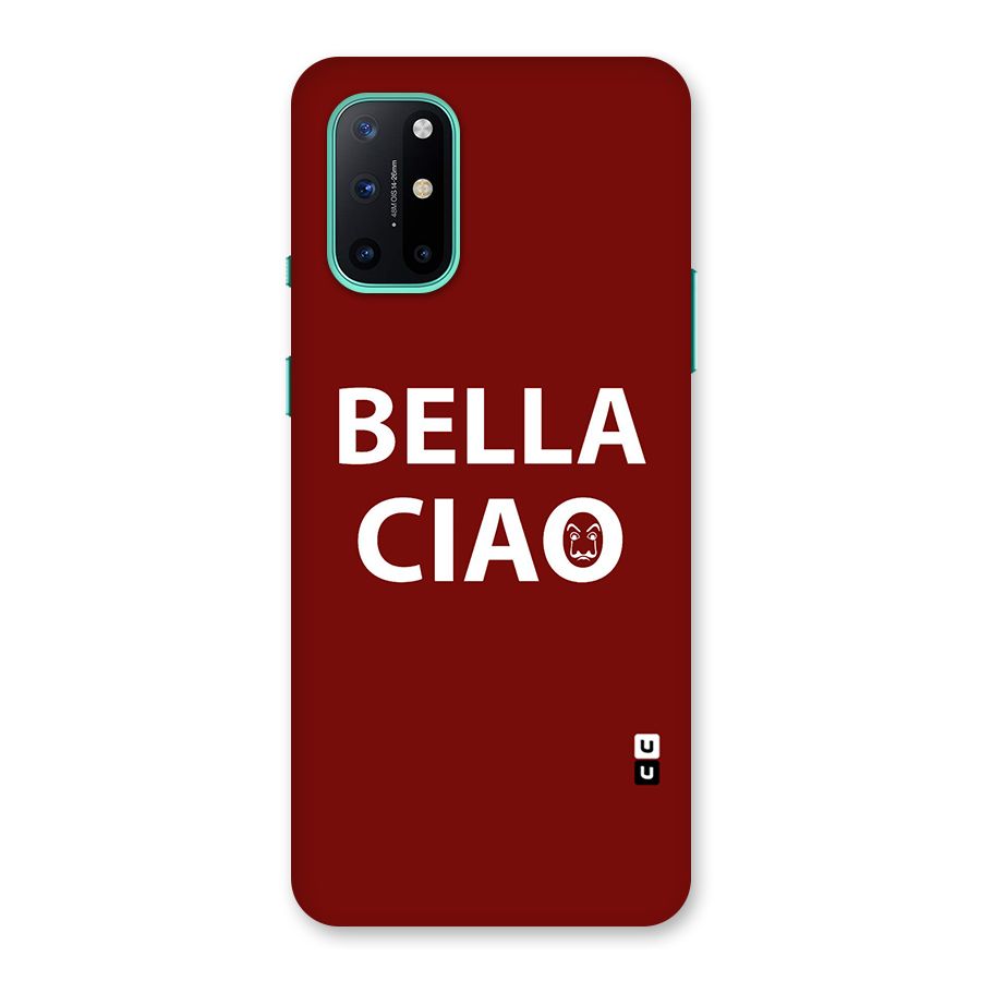 Bella Ciao Typography Art Back Case for OnePlus 8T