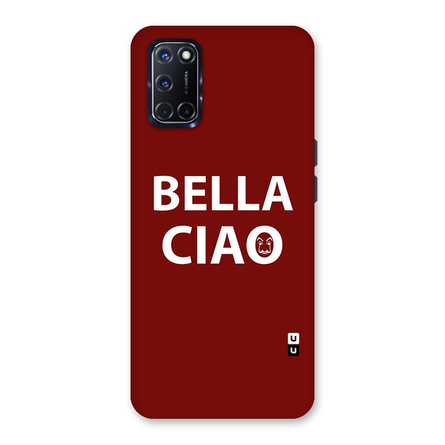 Bella Ciao Typography Art Back Case for Oppo A52