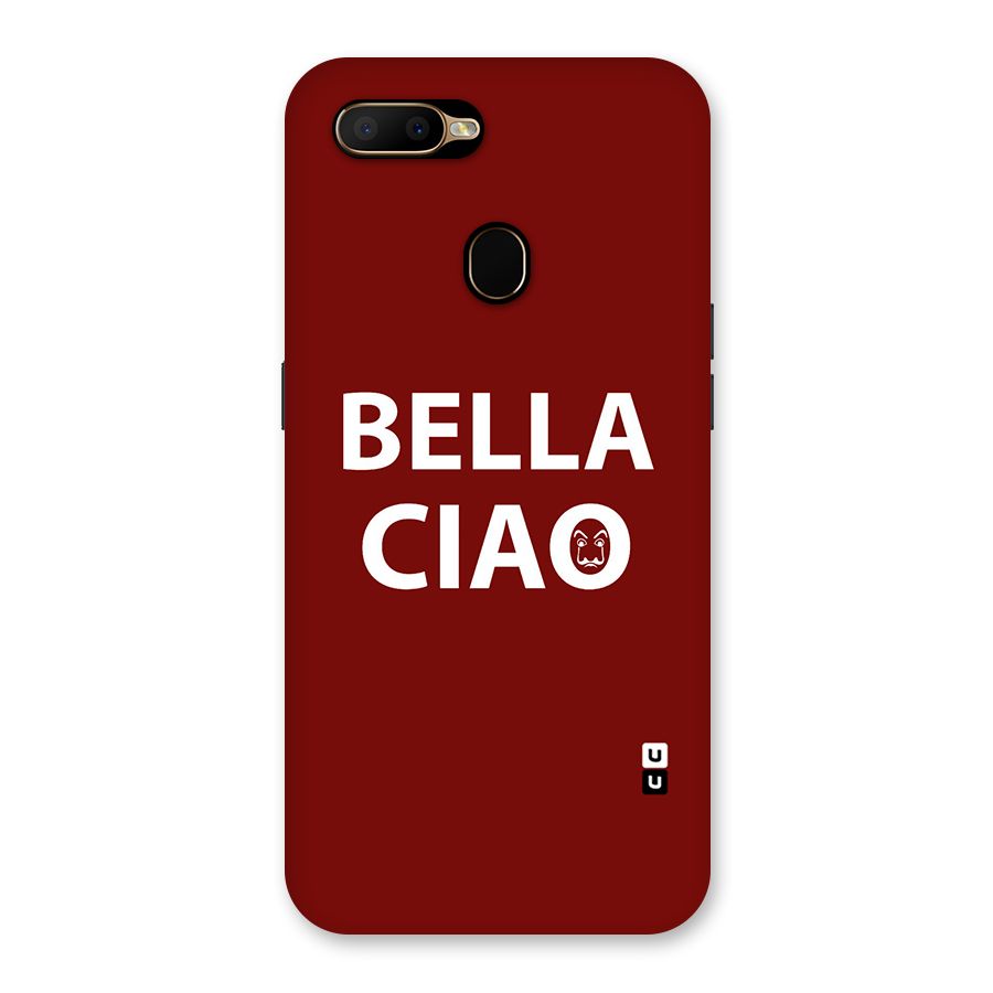 Bella Ciao Typography Art Back Case for Oppo A5s