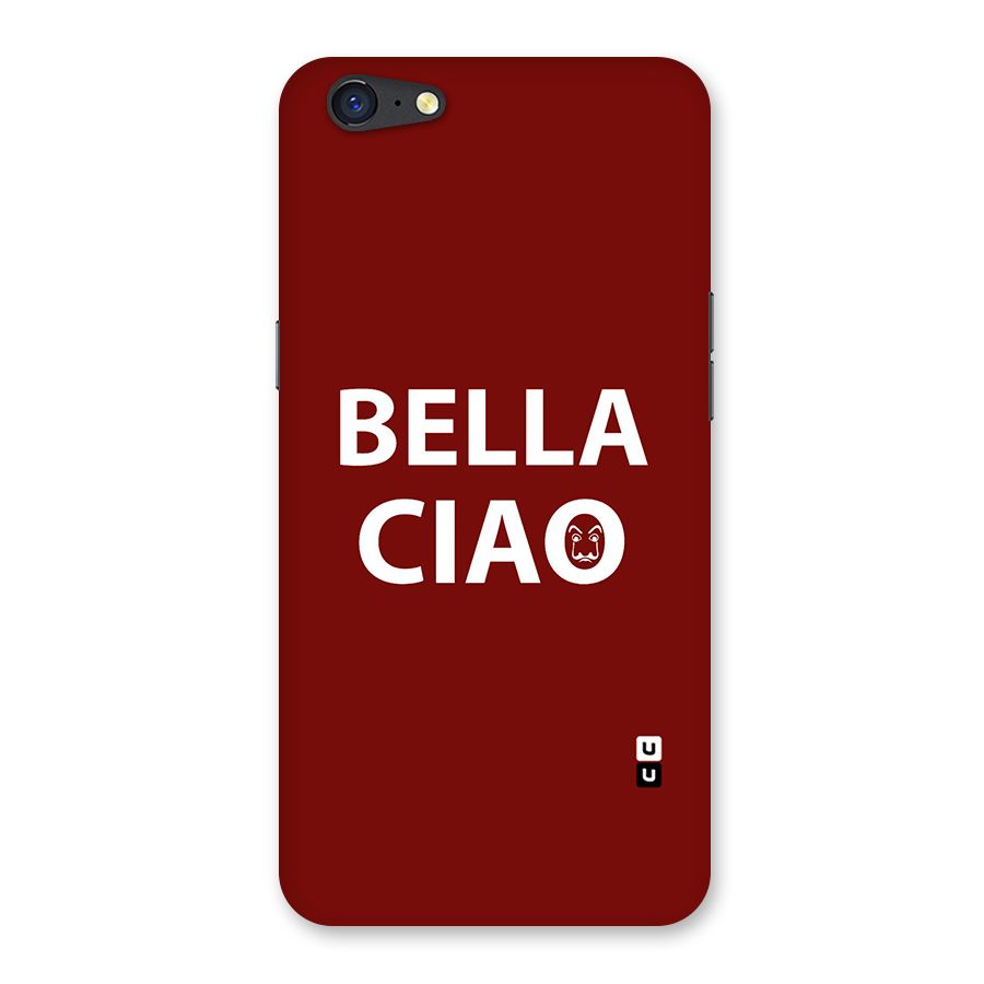 Bella Ciao Typography Art Back Case for Oppo A71