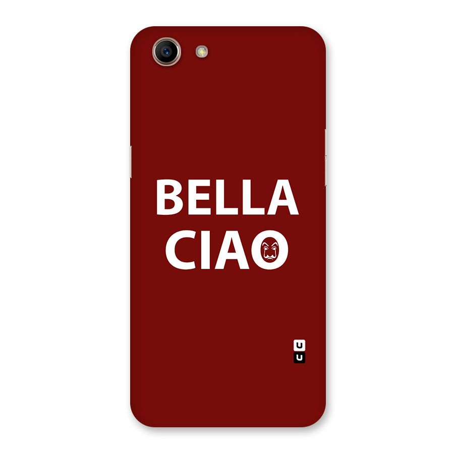 Bella Ciao Typography Art Back Case for Oppo A83 (2018)