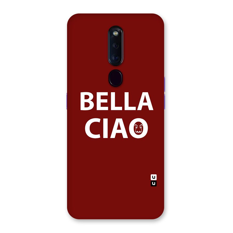 Bella Ciao Typography Art Back Case for Oppo F11 Pro
