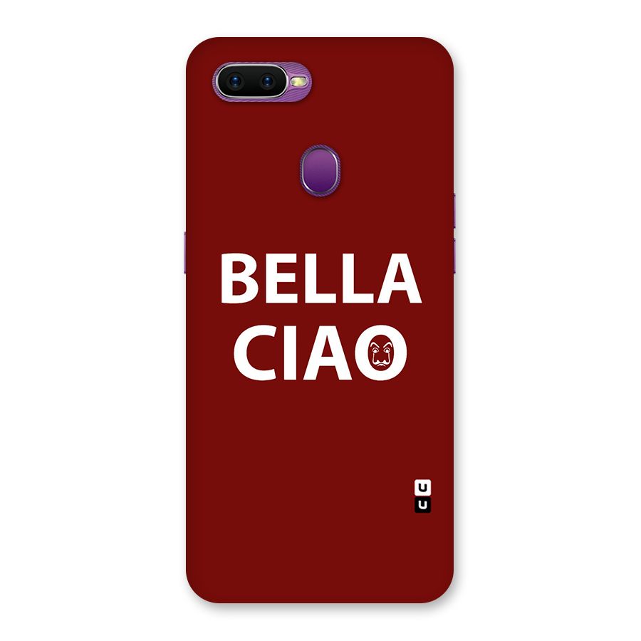 Bella Ciao Typography Art Back Case for Oppo F9
