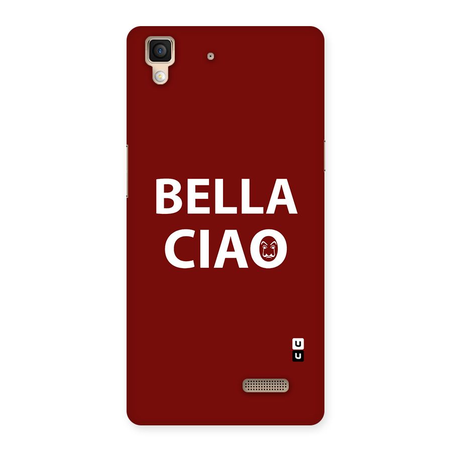Bella Ciao Typography Art Back Case for Oppo R7