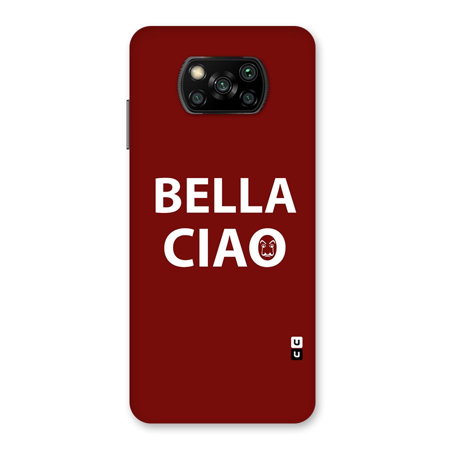Bella Ciao Typography Art Back Case for Poco X3