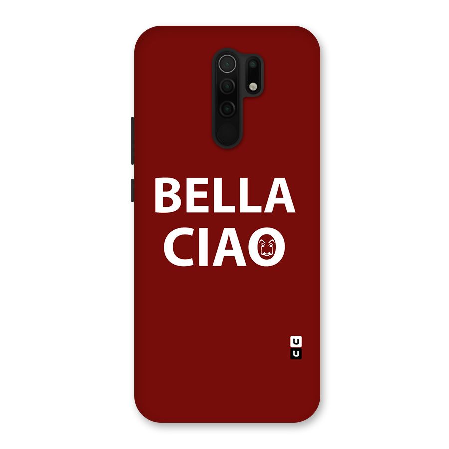 Bella Ciao Typography Art Back Case for Redmi 9 Prime