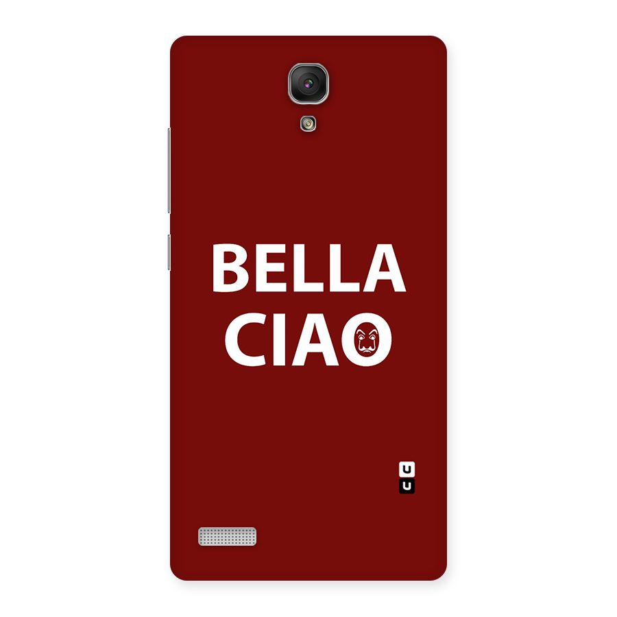 Bella Ciao Typography Art Back Case for Redmi Note