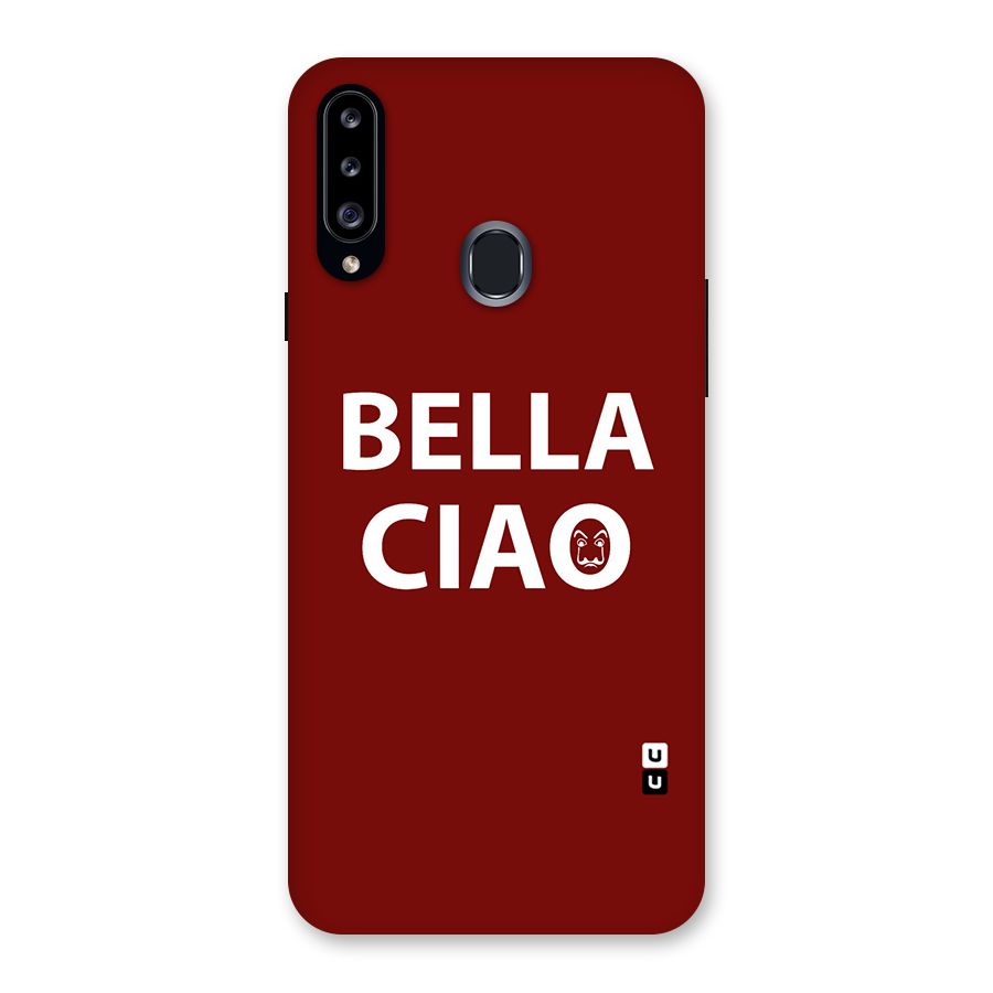 Bella Ciao Typography Art Back Case for Samsung Galaxy A20s