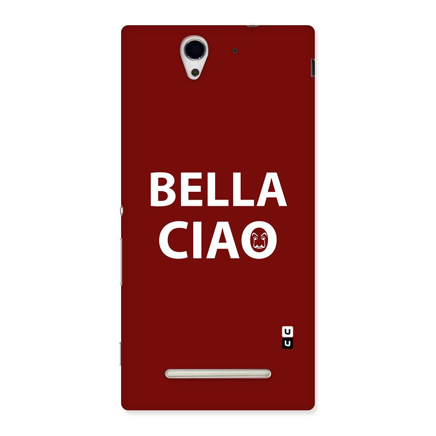 Bella Ciao Typography Art Back Case for Sony Xperia C3