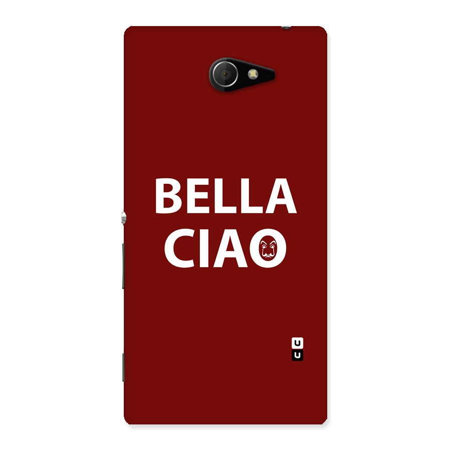 Bella Ciao Typography Art Back Case for Sony Xperia M2