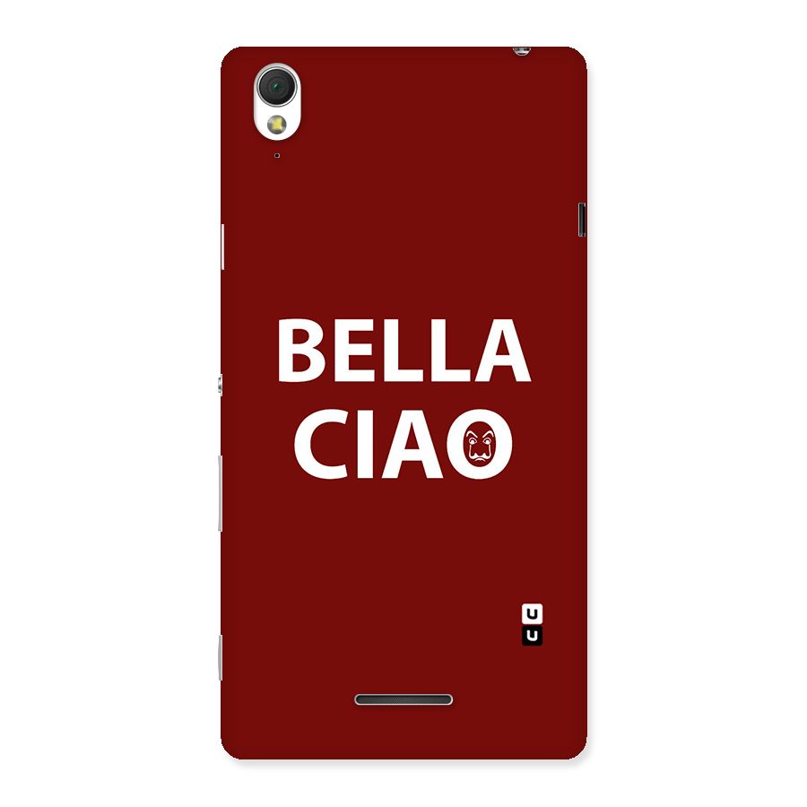 Bella Ciao Typography Art Back Case for Sony Xperia T3