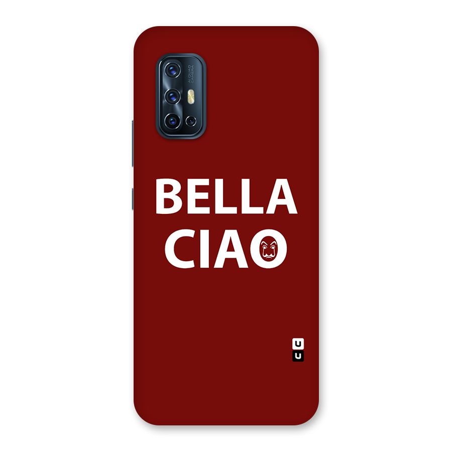 Bella Ciao Typography Art Back Case for Vivo V17