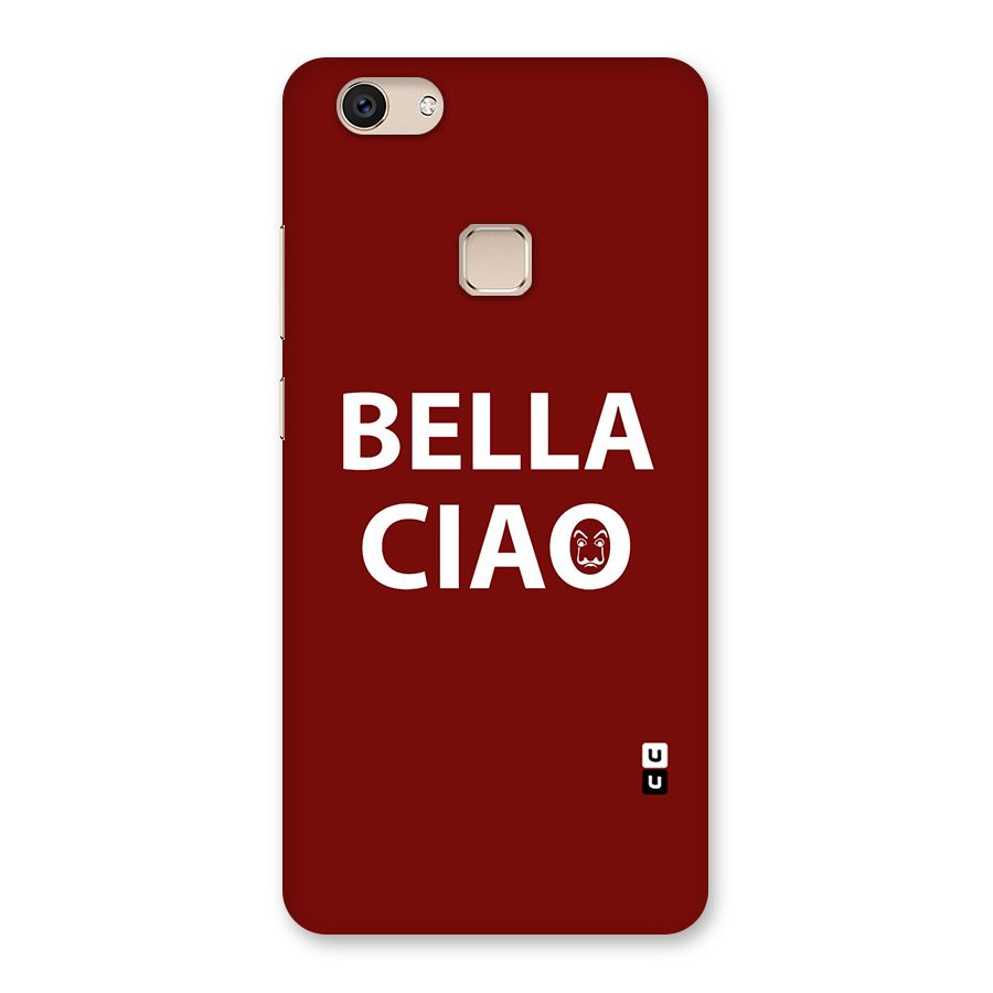 Bella Ciao Typography Art Back Case for Vivo V7