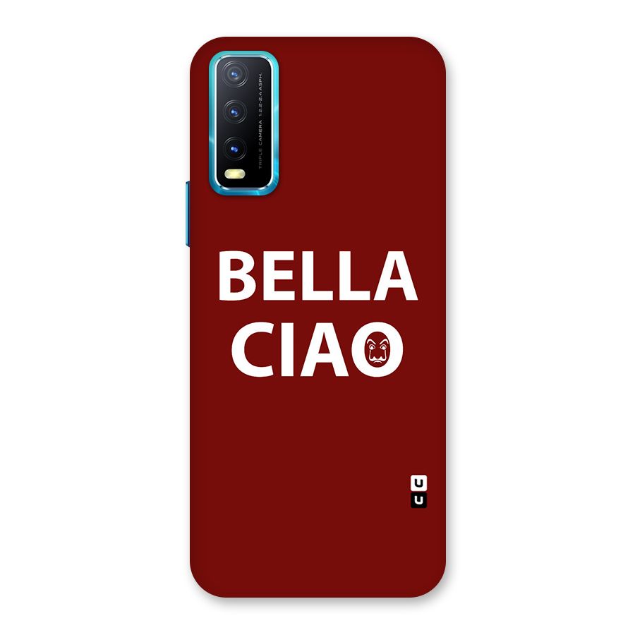 Bella Ciao Typography Art Back Case for Vivo Y20