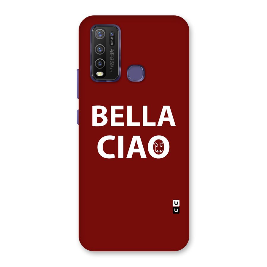 Bella Ciao Typography Art Back Case for Vivo Y50