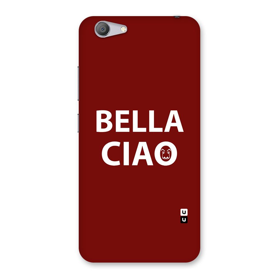 Bella Ciao Typography Art Back Case for Vivo Y53