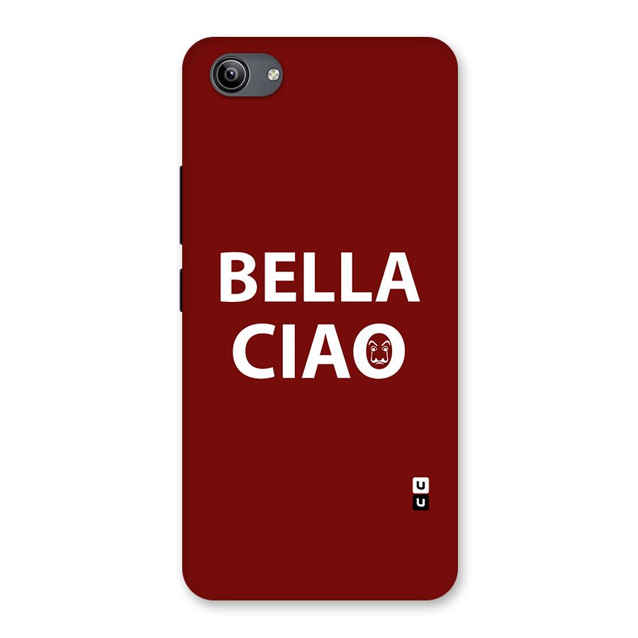 Bella Ciao Typography Art Back Case for Vivo Y81i