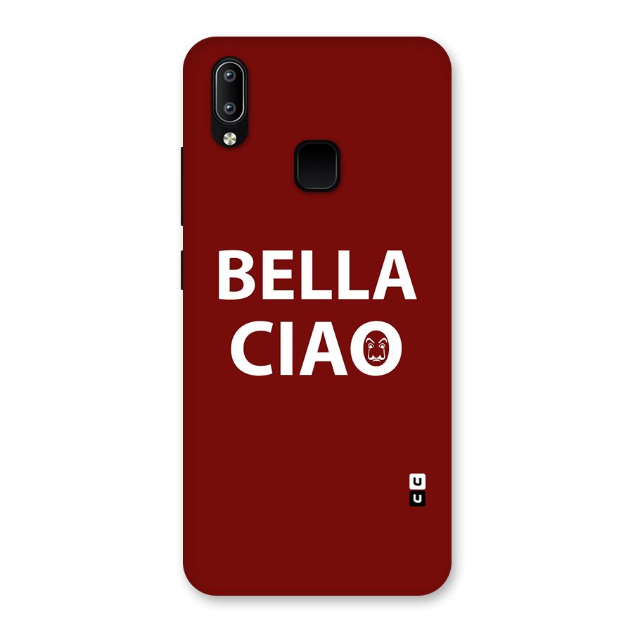 Bella Ciao Typography Art Back Case for Vivo Y93