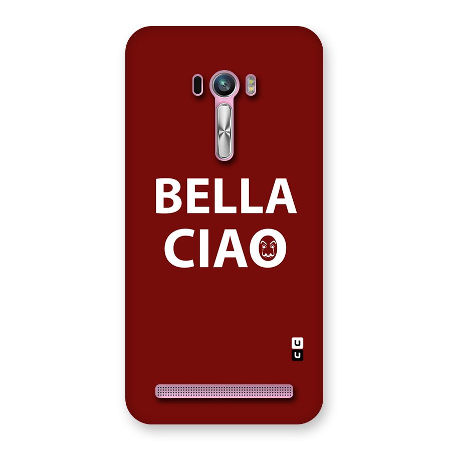 Bella Ciao Typography Art Back Case for Zenfone Selfie