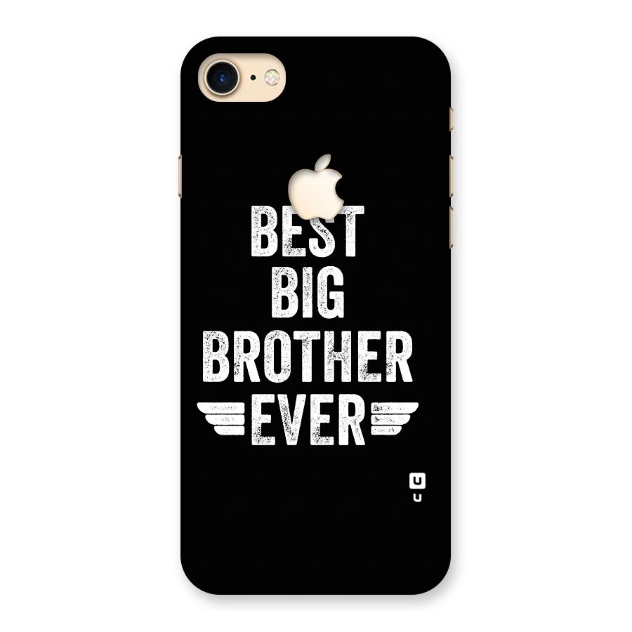 Best Big Brother Ever Back Case for iPhone 7 Apple Cut