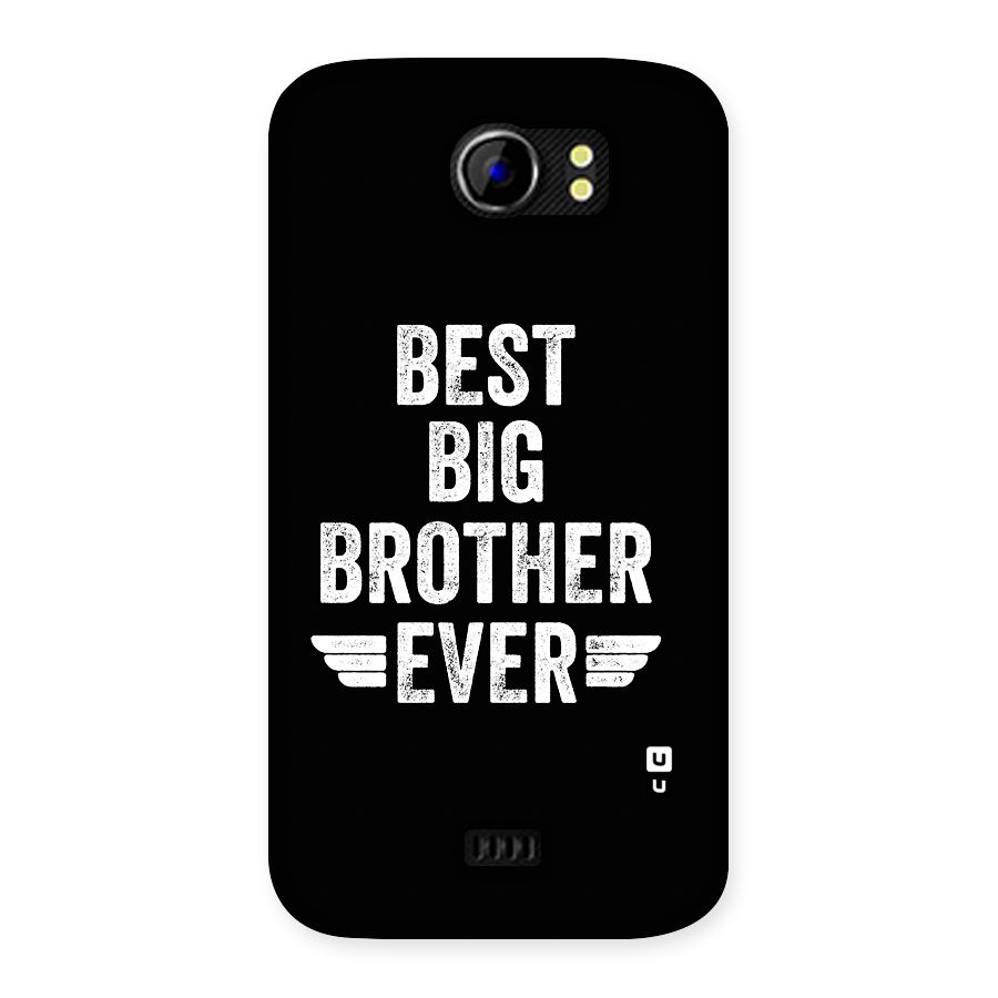 Best Big Brother Ever Back Case for Canvas 2 A110