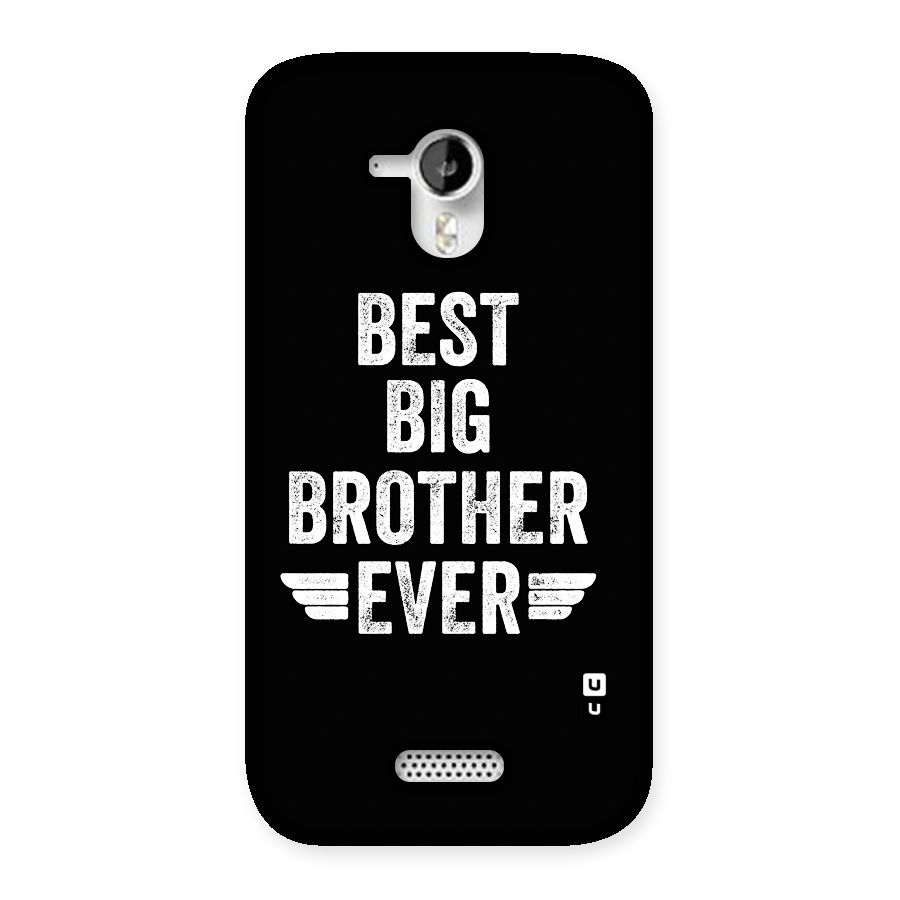 Best Big Brother Ever Back Case for Canvas HD A116