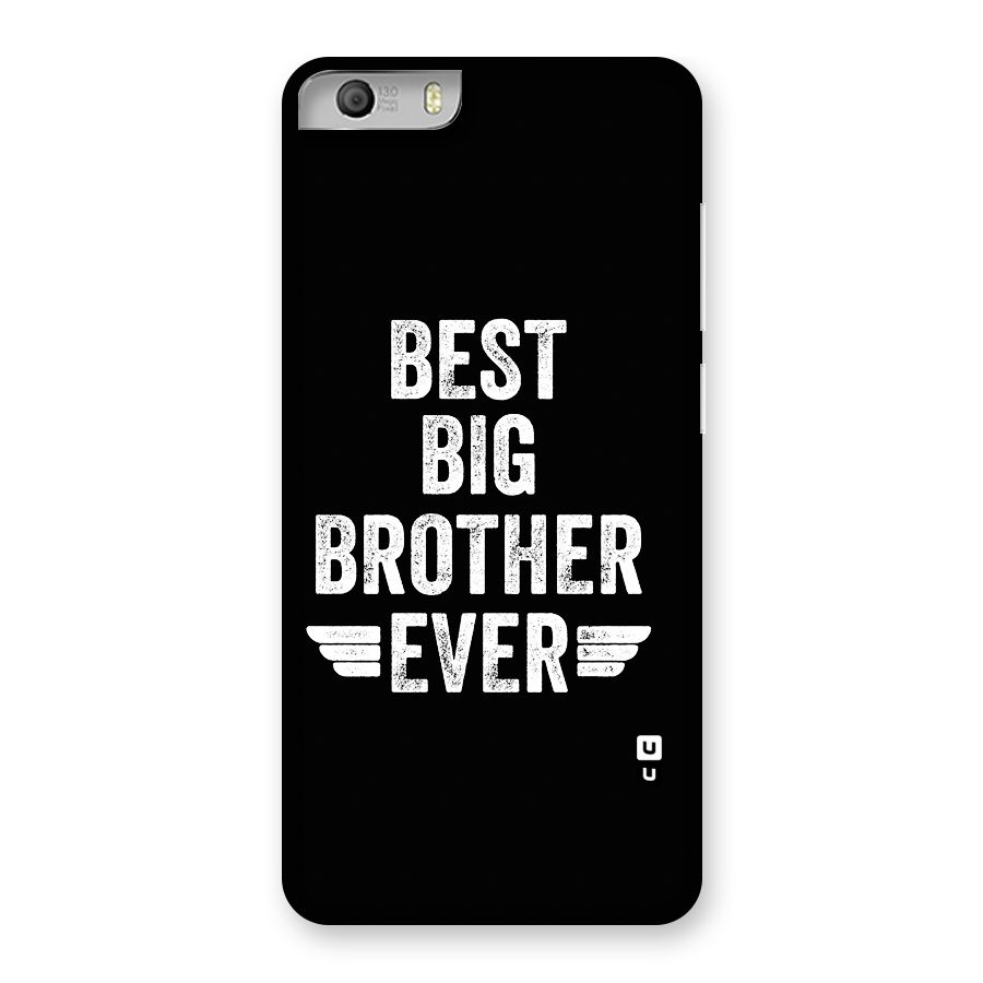 Best Big Brother Ever Back Case for Canvas Knight 2