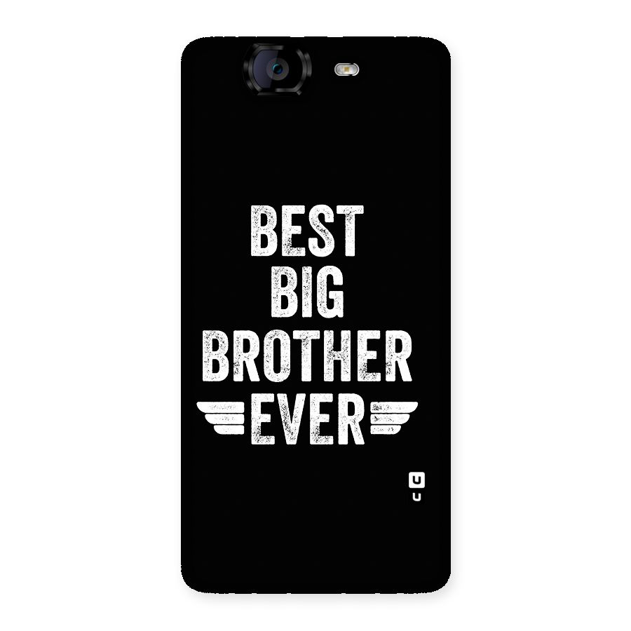 Best Big Brother Ever Back Case for Canvas Knight A350