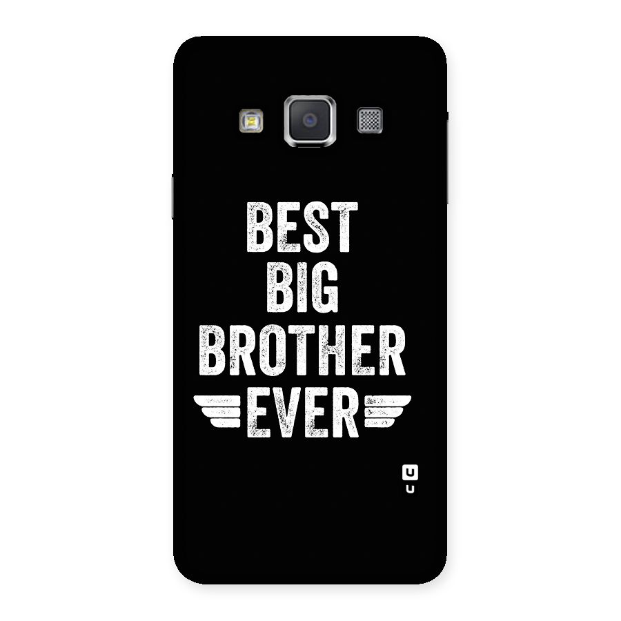 Best Big Brother Ever Back Case for Galaxy A3