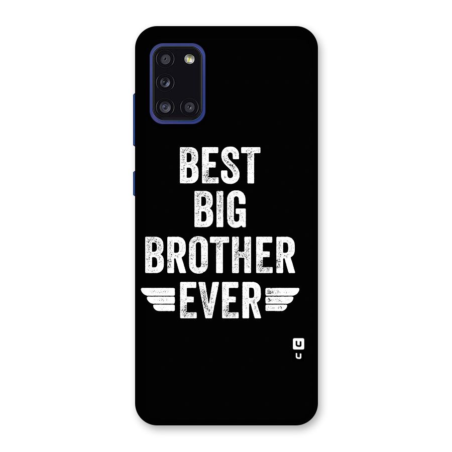 Best Big Brother Ever Back Case for Galaxy A31