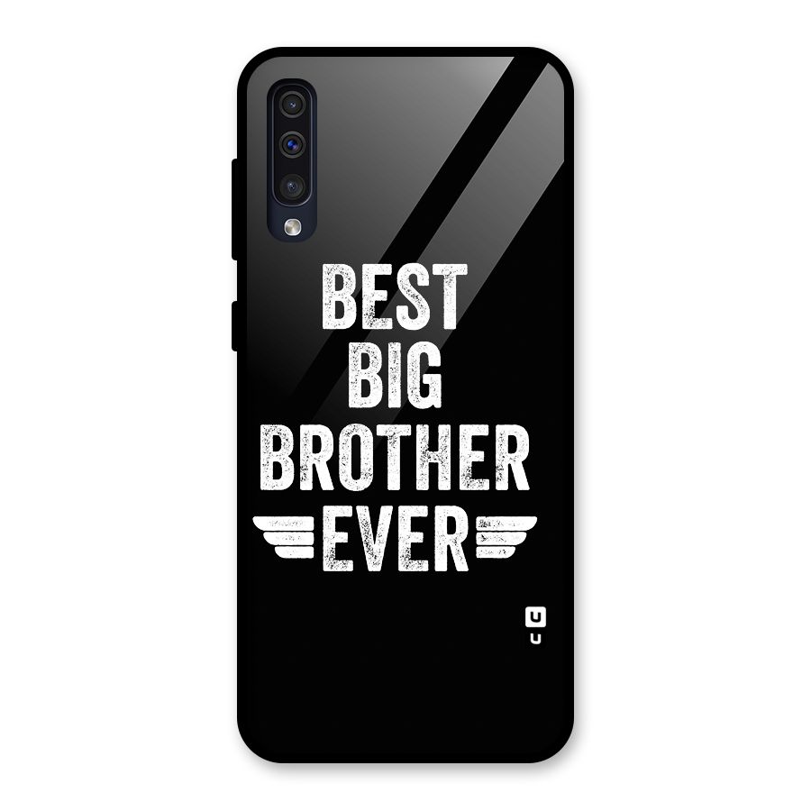 Best Big Brother Ever Glass Back Case for Galaxy A50s