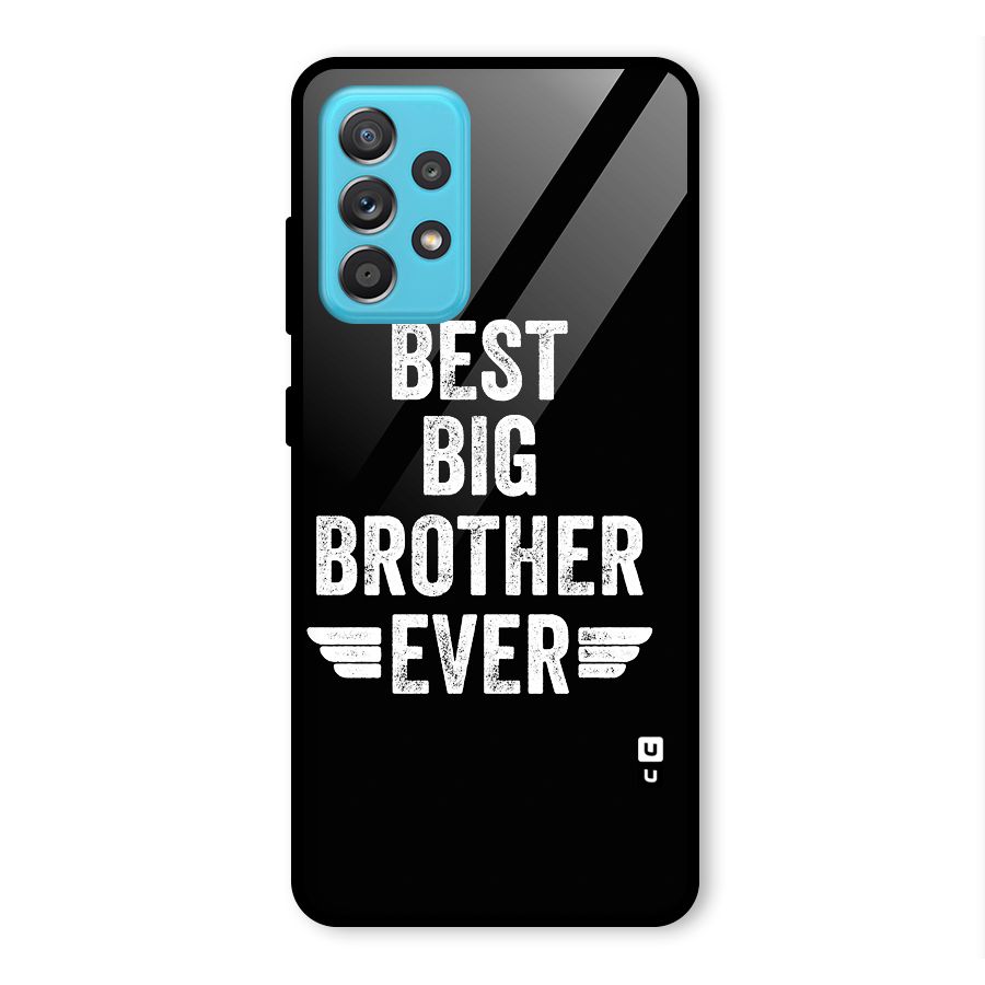 Best Big Brother Ever Glass Back Case for Galaxy A52s 5G