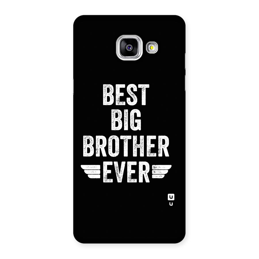 Best Big Brother Ever Back Case for Galaxy A5 (2016)