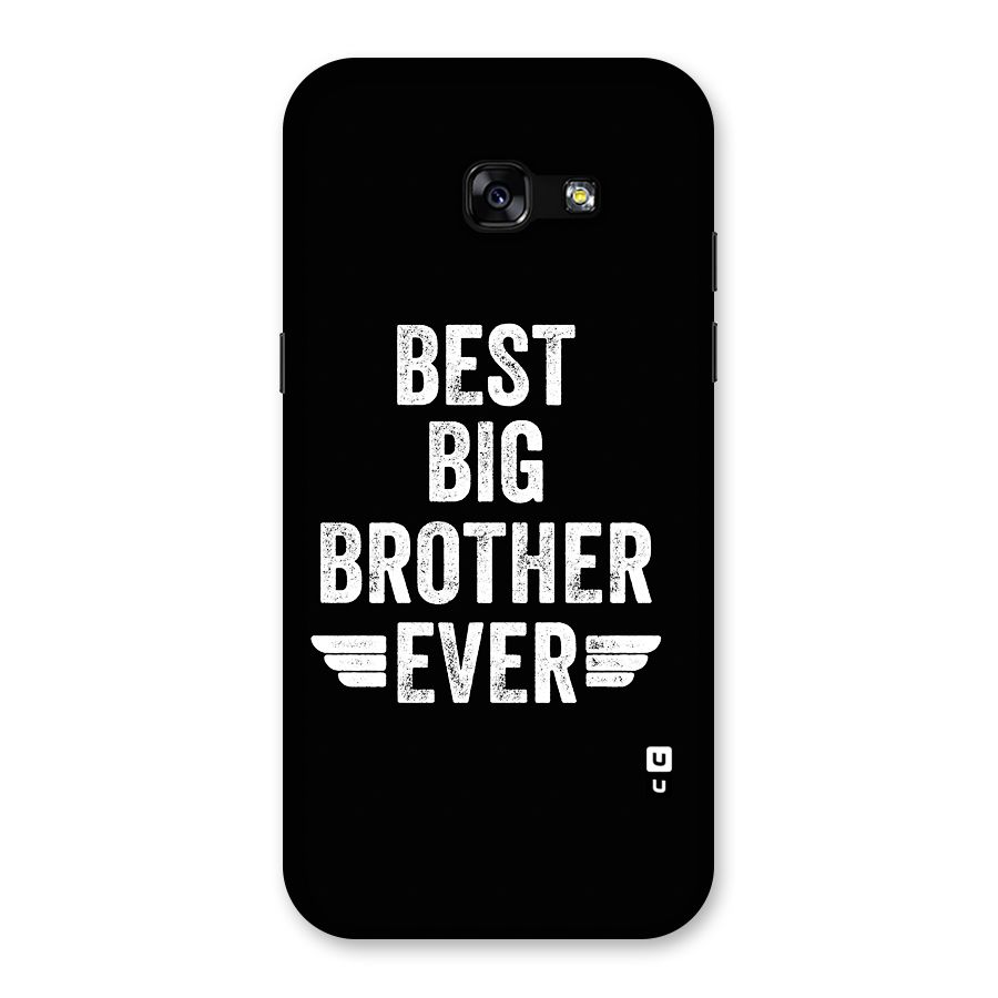 Best Big Brother Ever Back Case for Galaxy A5 2017