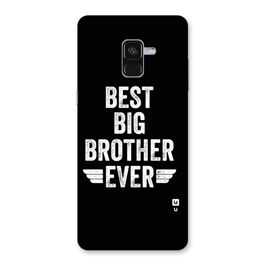 Best Big Brother Ever Back Case for Galaxy A8 Plus