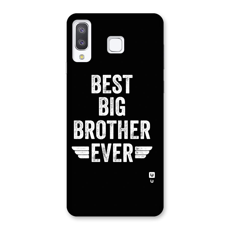 Best Big Brother Ever Back Case for Galaxy A8 Star