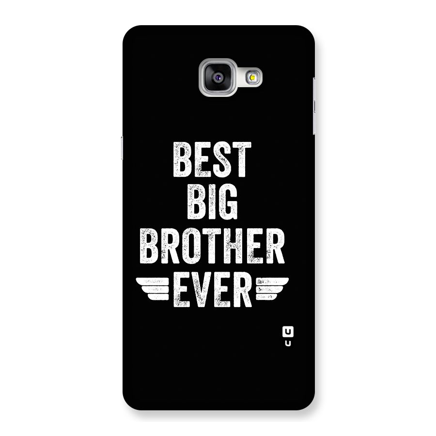 Best Big Brother Ever Back Case for Galaxy A9