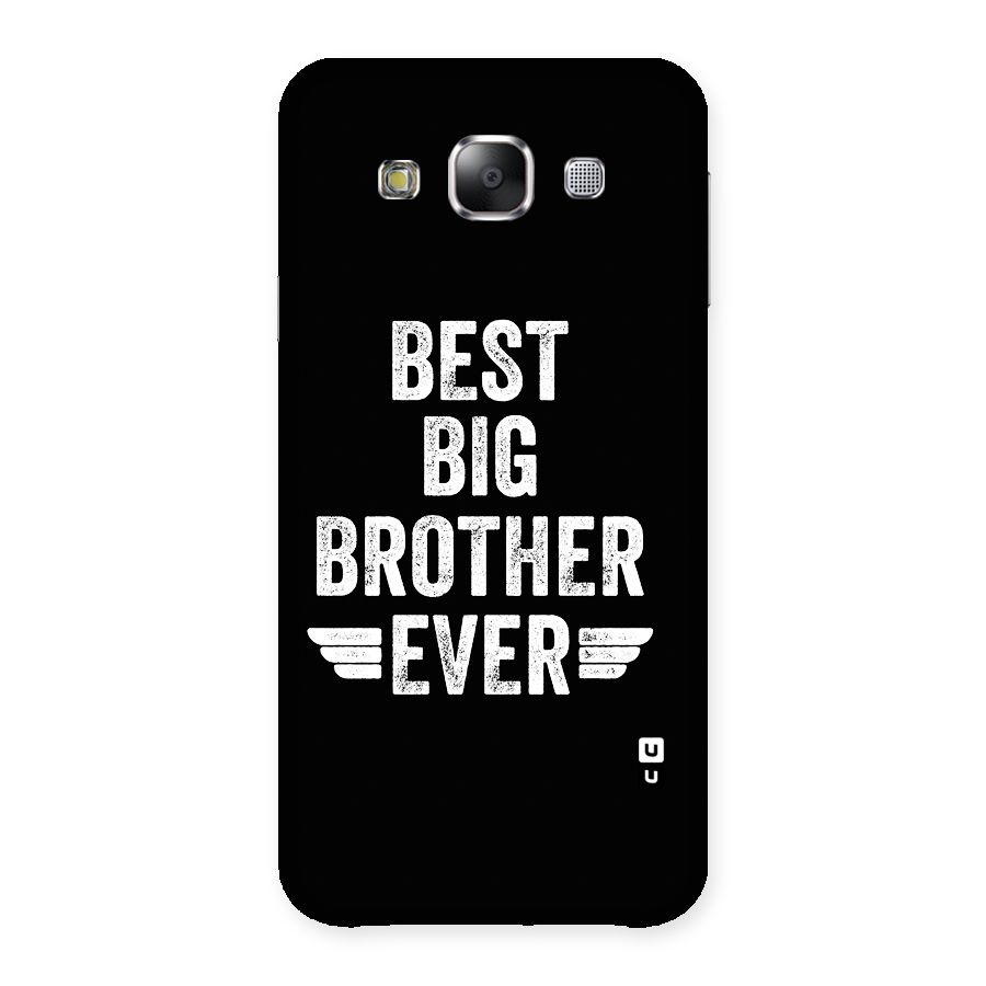 Best Big Brother Ever Back Case for Galaxy E5